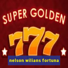 nelson wilians fortuna